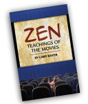 Zen Teachings of the Movies