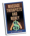 Massage Therapists and Money