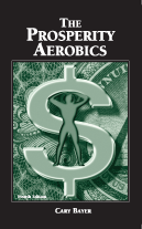 Prosperity Aerobics An Inner Workout for Success 3rd Edition